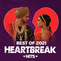 Různí interpreti – Best Of 2021 - (Heart Break Hits)