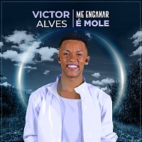 Victor Alves – Me Enganar É Mole [Ao Vivo No Rio De Janeiro / 2023]