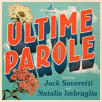 Jack Savoretti, Natalie Imbruglia – Ultime Parole