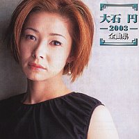 Madoka Oishi – Madoka Oishi 2003 Zenkyokushu