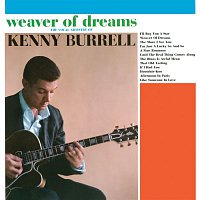 Kenny Burrell – Weaver of Dreams