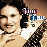 Kitty Wells – The Collection