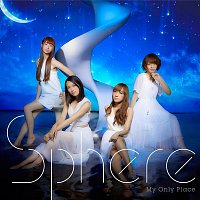 Sphere – My Only Place
