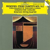 Emerson String Quartet – Prokofiev: String Quartets Nos.1 & 2; Sonata for 2 Violins