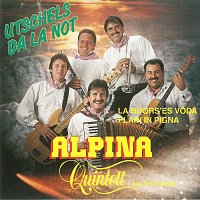Alpina Quintett – Utschels da la not
