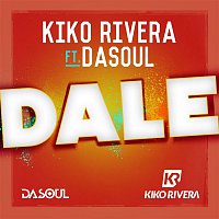 Kiko Rivera – Dale (feat. Dasoul)