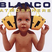 Blanco – Atmosphere