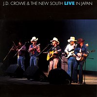 J.D. Crowe & The New South – Live In Japan