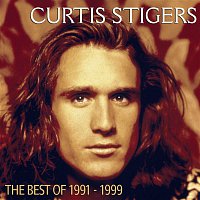Curtis Stigers – Best Of  1991-1999