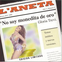 Gloria Trevi – No Soy Monedita De Oro
