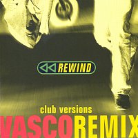 Vasco Rossi – Rewind Remix [Club Versions]