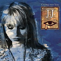J & J – Crying Over You