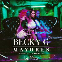Becky G & Bad Bunny – Mayores (Urban Tropical)