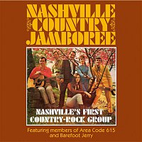 Nashville Country Jamboree – Nashville's First Country-Rock Group