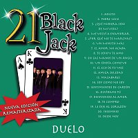Duelo – 21 Black Jack [Nueva Edición Remasterizada]