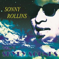 Sonny Rollins, The Modern Jazz Quartet, Sonny Rollins – Skyey Sounds Vol. 7