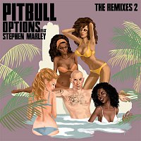 Pitbull, Stephen Marley – Options (The Remixes 2)