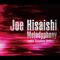 Joe Hisaishi, London Symphony Orchestra – Melodyphony