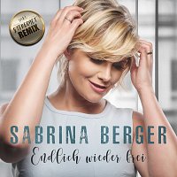 Sabrina Berger – Endlich wieder frei