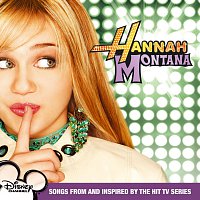 Různí interpreti – Hannah Montana Original Soundtrack