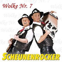 Scheunenrocker – Wolke NR. 7