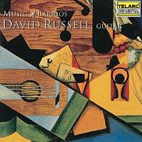 David Russell – Music of Barrios