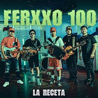 La Receta – Ferxxo 100