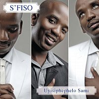 Sfiso – Uyisiphephelo Sami