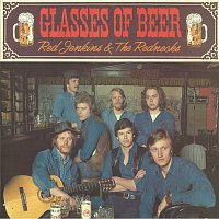 Red Jenkins & The Rednecks – Glasses Of Beer