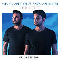 Yusuf Can Kurt, Emircan Hattat, La Dee Eda – Dream