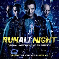 Junkie XL – Run All Night (Original Motion Picture Soundtrack)