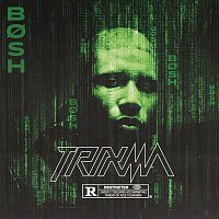 Bosh – Trixma