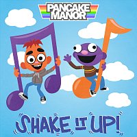 Pancake Manor – Shake It Up