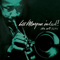 Lee Morgan – Indeed!