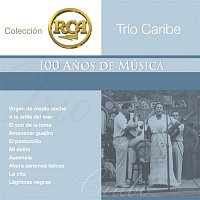 Trío Caribe – RCA 100 Anos De Musica - Segunda Parte
