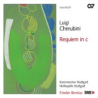 Kammerchor Stuttgart, Hofkapelle Stuttgart, Frieder Bernius – Luigi Cherubini: Requiem in C Minor