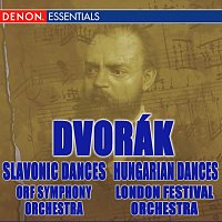 Různí interpreti – Dvorak: Slavonic Dances - Brahms: Hungarian Dances