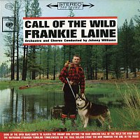Frankie Laine – Call Of The Wild