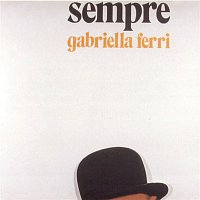Gabriella Ferri – Sempre