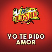 Aarón Y Su Grupo Ilusión – Yo Te Pido Amor