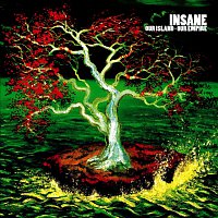 Insane – Our Island - Our Empire