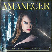 Mr. Pig, DEKKO – Amanecer