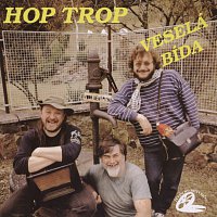 Hop Trop – Veselá bída MP3
