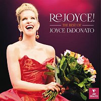 Joyce DiDonato – ReJOYCE!