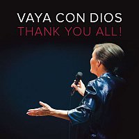 Vaya Con Dios – Thank You All !