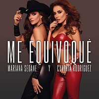 Mariana Seoane Y Cynthia Rodríguez – Me Equivoqué