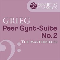 Slovak Philharmonic Orchestra & Libor Pešek – The Masterpieces - Grieg: Peer Gynt-Suite No. 2, Op. 55