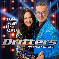 Drifters – Skaka rumpa i en samba (feat. Tony Irving)