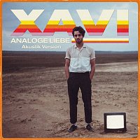 Xavi – Analoge Liebe (Akustik Version)