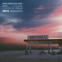 Sonny Fodera & King Henry, AlunaGeorge – Before U (Illyus & Barrientos Remix)